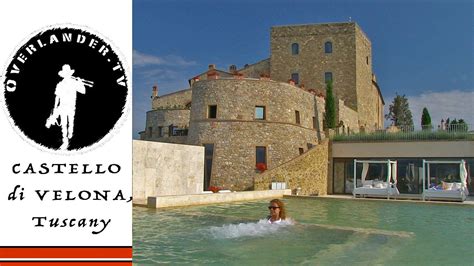 Castello Di Velona Resort Thermal Spa And Winery Youtube