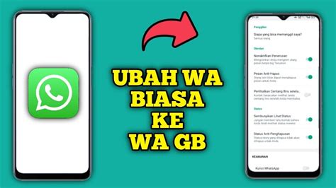 Cara Mengganti Wa Biasa Ke Wa Gb Terbaru 2023 Youtube