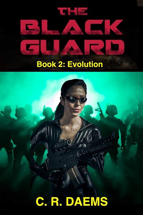 The Black Guard Book Ii Evolution Black Guard Series 2