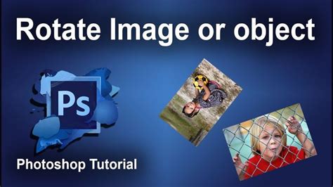 How To Rotate Image Or Object In Adobe Photoshop Cs6 2017 Adobe