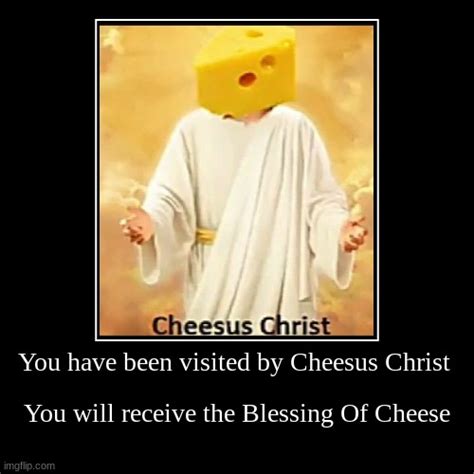 Cheesus Imgflip