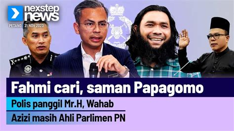 GEMPAR Fahmi Cari Saman Papagomo Polis Panggil Mr H Wahab Azizi