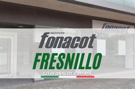 Oficinas Fonacot en Fresnillo Direcciones teléfonos y horarios