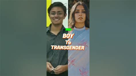 Boy Change Into Beautiful Transgender😍😍elladverma Trangender