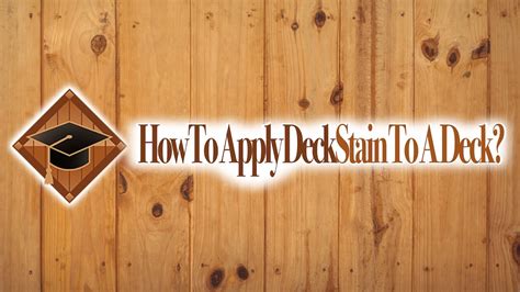 How To Apply Deck Stain To A Deck YouTube