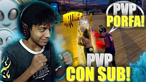 SUSCRIPTOR ME PIDE PVP ACTIVO MI 8 Isaac Diaz YouTube