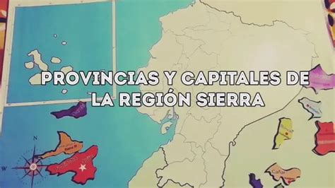 Provincias Y Capitales De La Sierra Ecuatoriana