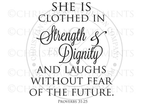 She Is Clothed With Strength Vinyl Wall Statement Proverbs 31 25