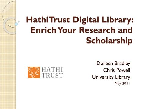 Ppt Hathitrust Digital Library Enrich Your Research And Scholarship