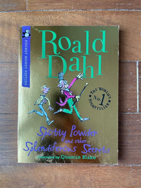 Roald Dahl Spotty Powder And Other Splendiferous Secrets Hobbies