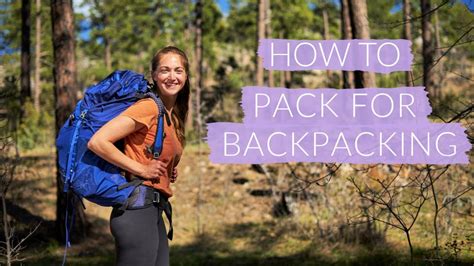 How To Pack A Backpack For An Overnight Hike Youtube