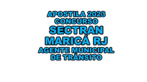 Apostila concurso SECTRAN Maricá RJ 2023 Agente Municipal de Trânsito