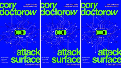 Giveaway: Win a Copy of Cory Doctorow's Attack Surface | Den of Geek