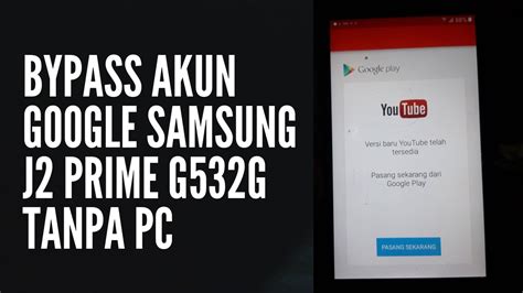 Bypass Akun Google Samsung J Prime G G Tanpa Pc Versi Baru Youtube