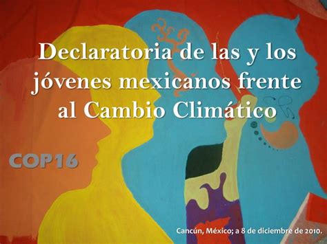 PPT Declaratoria de las y los jóvenes mexicanos frente al Cambio