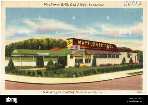 Mayflower Grill Oak Ridge Tennessee Oak Ridge S Leading Service