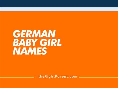 176 German Baby Girl Names Meaning Origin And Popularity Generator