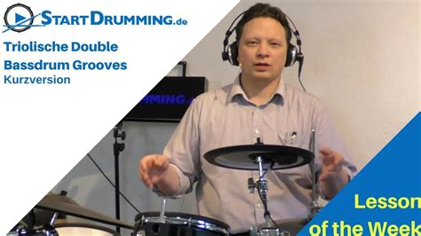 Schlagzeug Lernen Triolische Double Bassdrum Grooves Kurzversion Youtube