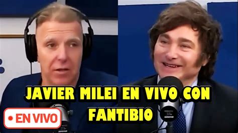 HISTORICA ENTREVISTA DE JAVIER MILEI CON FANTINO YouTube