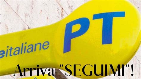 Poste Italiane Stupisce I Clienti Il Servizio Seguimi Semplifica La