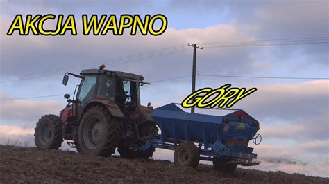 MASSEY FERGUSON VS GÓRY AKCJA WAPNO 2021 ZAŁADUNEK I ROZSIEWANIE