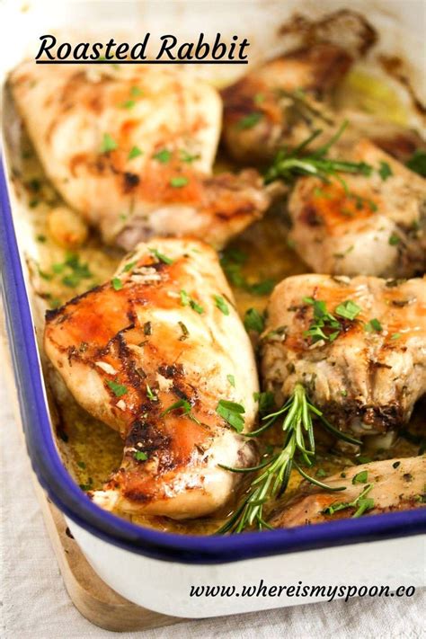 A Simple Roasted Rabbit Recipe Flavored With White Wine Garlic And