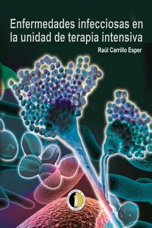 PDF Enfermedades Infecciosas En La Unidad De Terapia Intensiva De