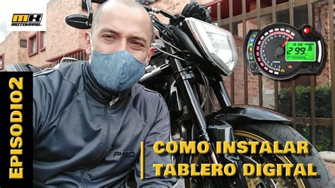 Como Instalar Tablero Digital Moto Como Instalarlo Episodio 2