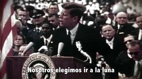 Discurso John F Kennedy Viaje A La Luna YouTube