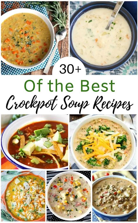 30+ of the Very Best Crockpot Soup Recipes To Make This Season | Soup ...