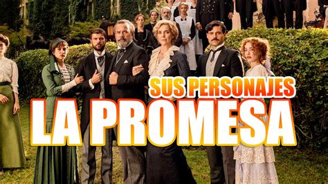 Los Personajes De La Promesa Quién Es Quién En Esta Serie Diaria De La 1