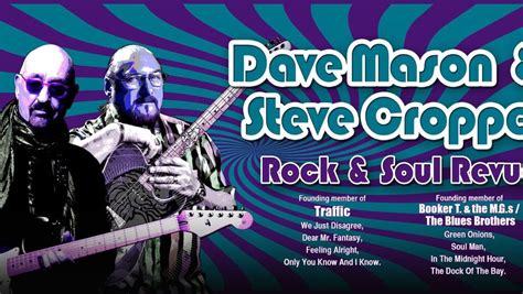 Catch Rock And Roll Hall Of Famers Dave Mason And Steve Cropper