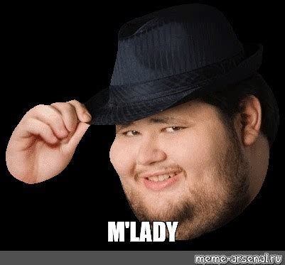 Create meme "mlady, fedora, fedora neckbeard" - Pictures - Meme-arsenal.com