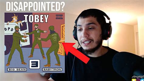 KIND OF DISAPPOINTED EMINEM TOBEY FT BIG SEAN BABY TRON REACTION