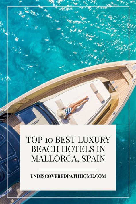 Top 10 beachfront luxury hotels on Mallorca (with a map!) | Mallorca ...