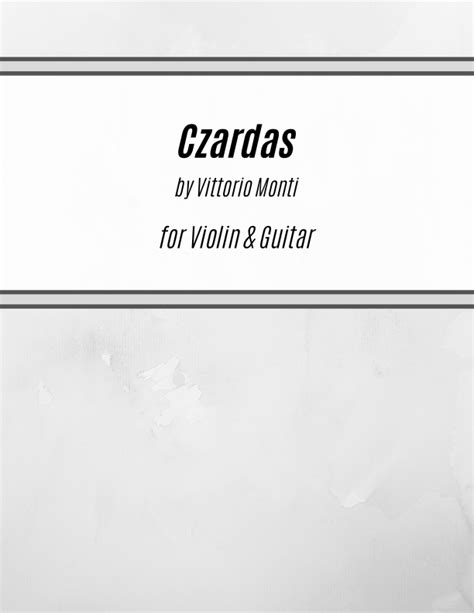 Czardas For Violin And Guitar Arr Kenneth Pasciak Sheet Music