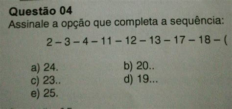 assinale a opção que completa a sequência brainly br