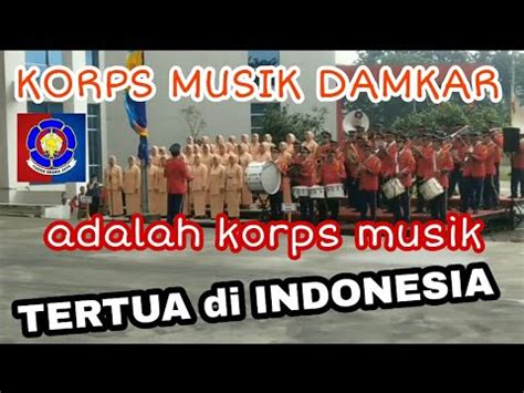 KORPS MUSIK DAMKAR DKI PADA HUT DAMKAR KE 101 YouTube