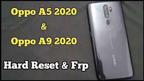 Oppo A5 2020 And Oppo A9 2020 Hard Reset Oppo Hard Reset Unlock