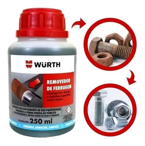 Removedor De Ferrugem Renova Metal Wurth 250ml Parcelamento Sem Juros