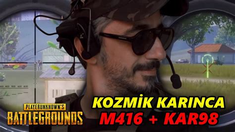 EFSANE KOZMİK KARINCA M416 KAR98 PUBG MOBİLE YouTube