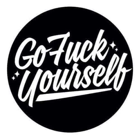 Go Fuck Yourself Decal Sticker ANYStickerUWant