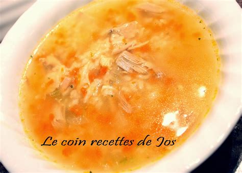 Le Coin Recettes De Jos Soupe Poulet Et Riz