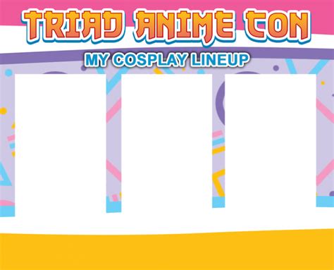 Cosplay Lineup Templates Triad Anime Con