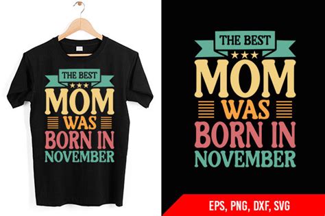 The Best Mom Was Born In November Svg Graphic By BIPA Studio Creative