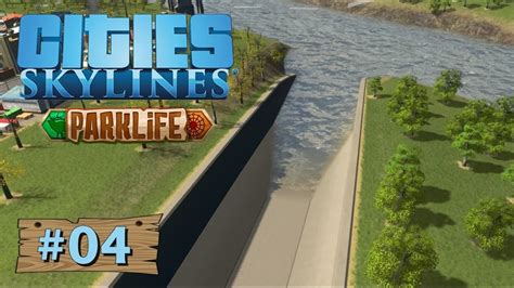 Cities Skylines Parklife 04 Kanal Um Den Park Rum Let S Play