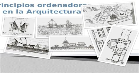 Principios Ordenadores En La Arquitectura Pptx Powerpoint