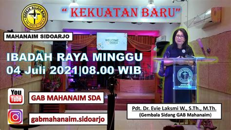 Ibadah Raya 4 Juli 2021 Pdt Dr Evie Laksmi W S Th M Th YouTube