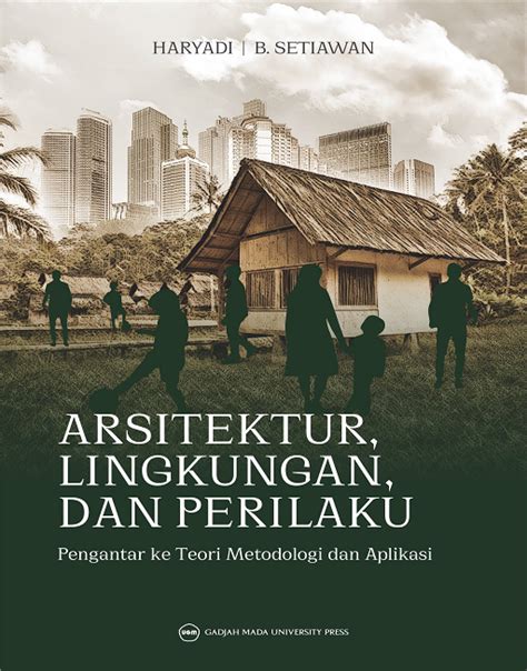 Buku Arsitektur Lingkungan Dan Perilaku Pengantar Ke Teori