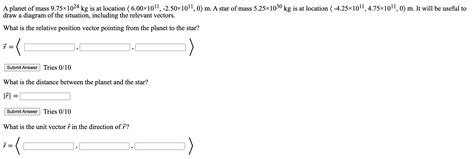 Solved A planet of mass 9.75×1024 kg is at location | Chegg.com